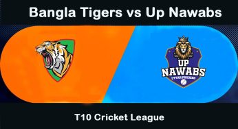 Bangla Tigers vs Up Nawabs Match Preview T10 Cricket League
