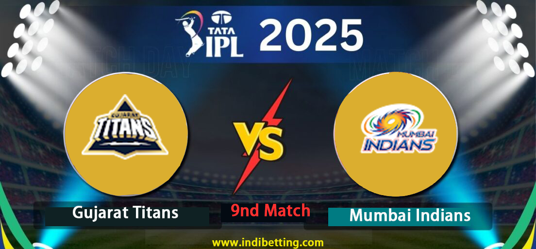Gujarat Titans vs Mumbai Indians 9th Match Preview & Prediction | IPL 2025