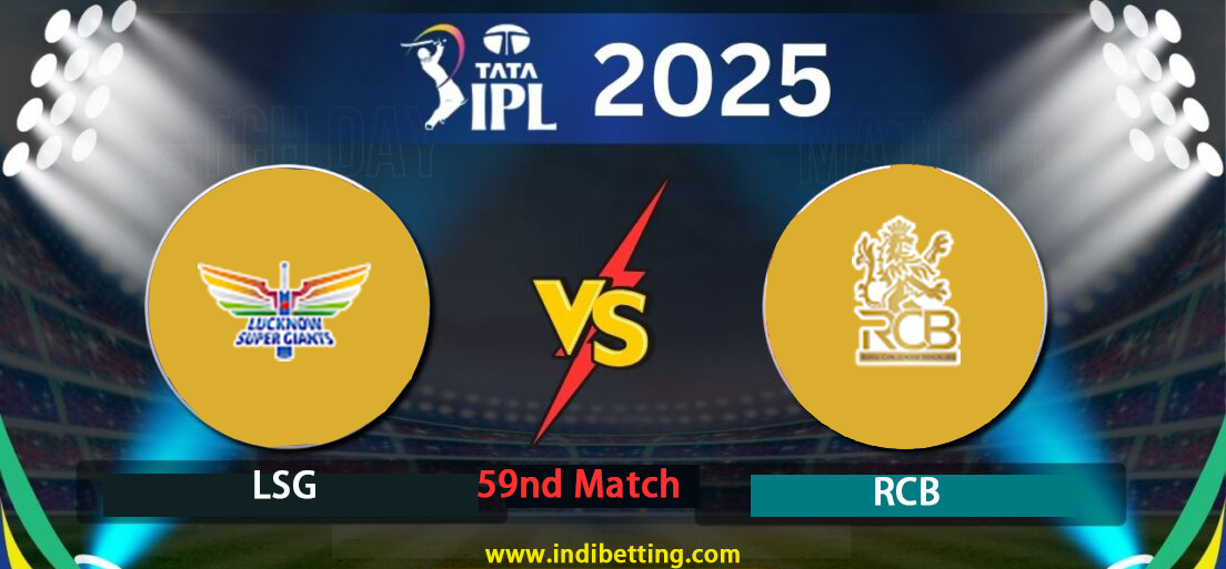 Lucknow Super Giants vs Royal Challengers Bengaluru 59th Match Preview & Prediction | IPL 2025