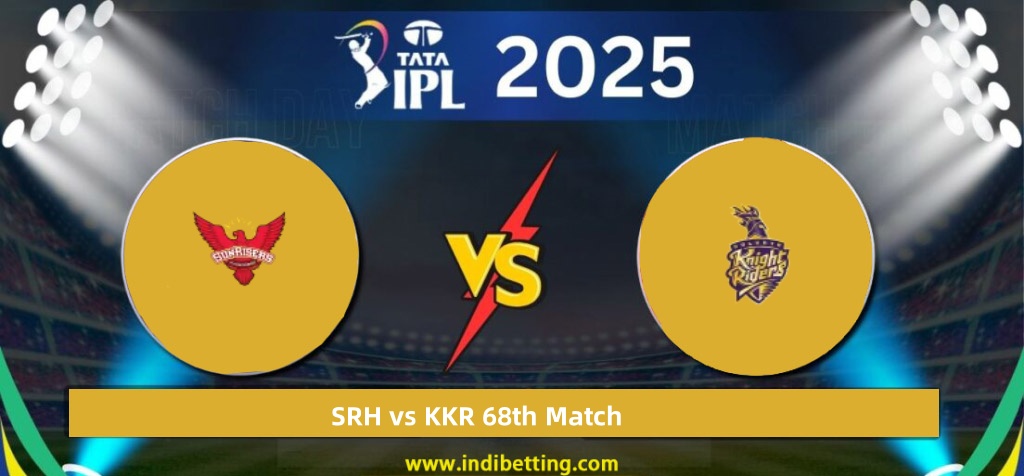Sunrisers Hyderabad vs Kolkata Knight Riders 68th Match Preview & Prediction
