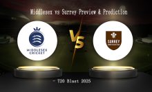 Middlesex vs Surrey Preview & Prediction